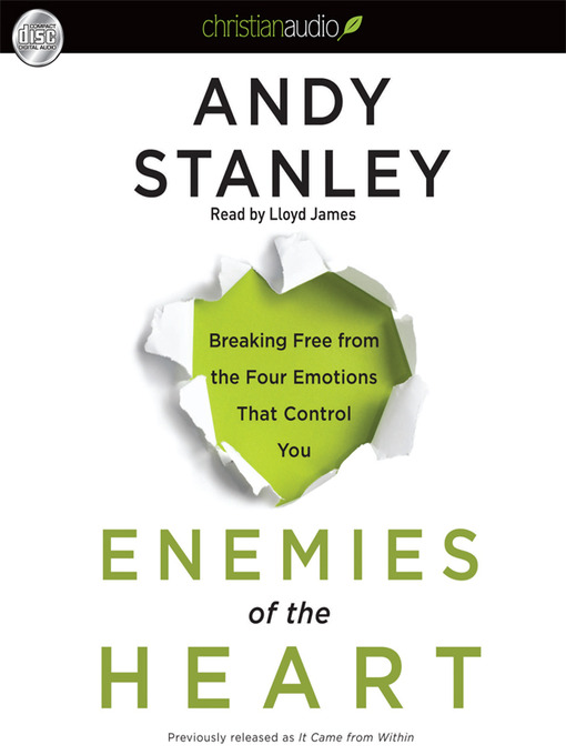 Title details for Enemies of the Heart by Andy Stanley - Wait list